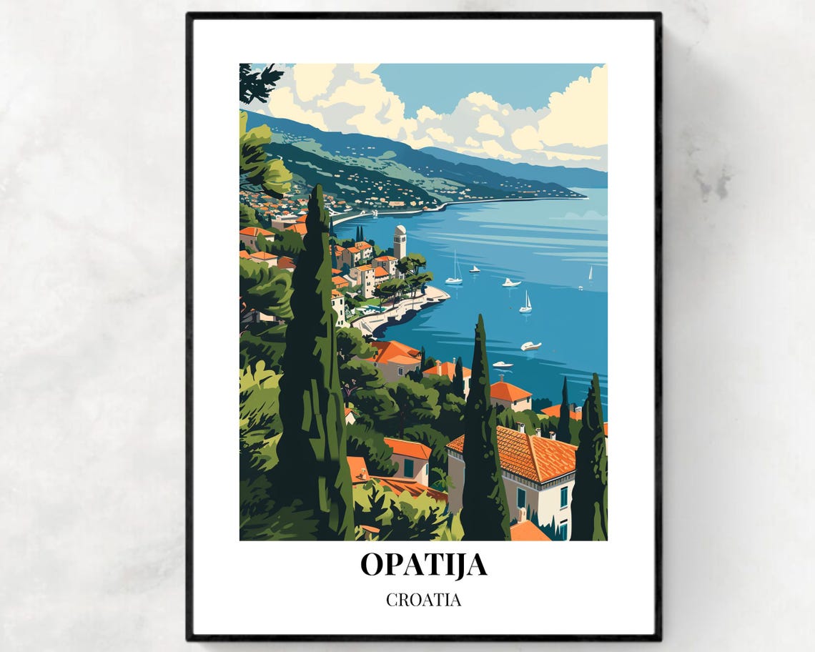 Opatija Croatia Adriatic Bay View from Cypress Covered Hills Poster