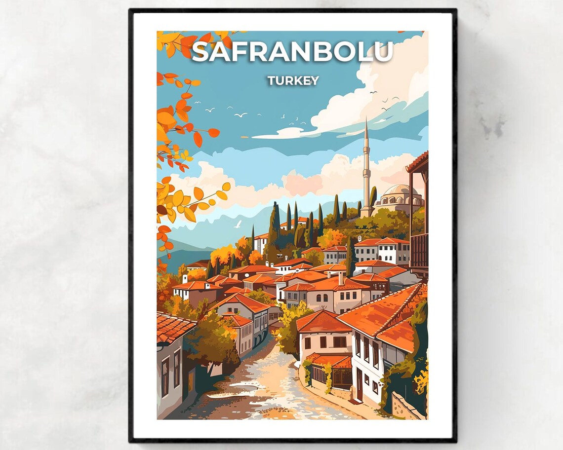Safranbolu Turkey Ottoman Old Town Minaret Autumn Hills Travel Poster