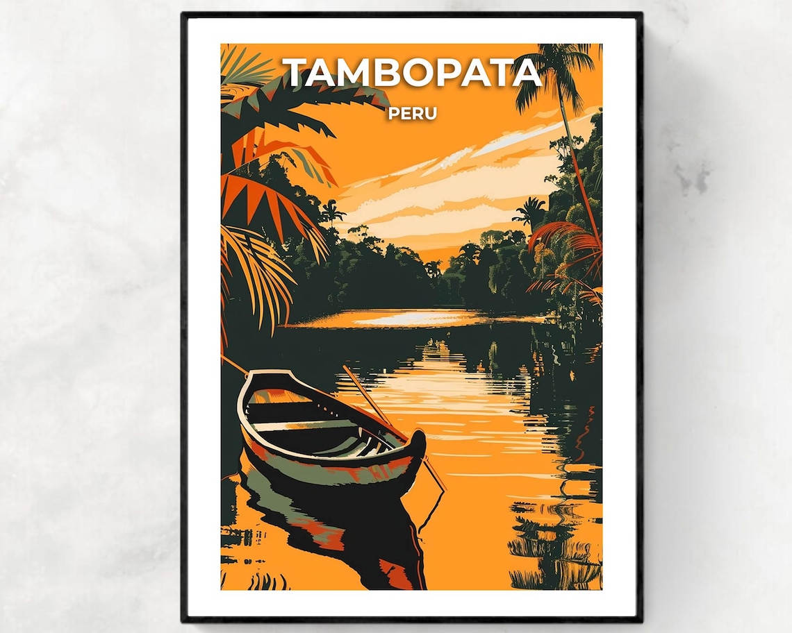 Tambopata National Reserve Travel Print Wall Art Tambopata Peru City Print Tambopata National Reserve Travel Gift