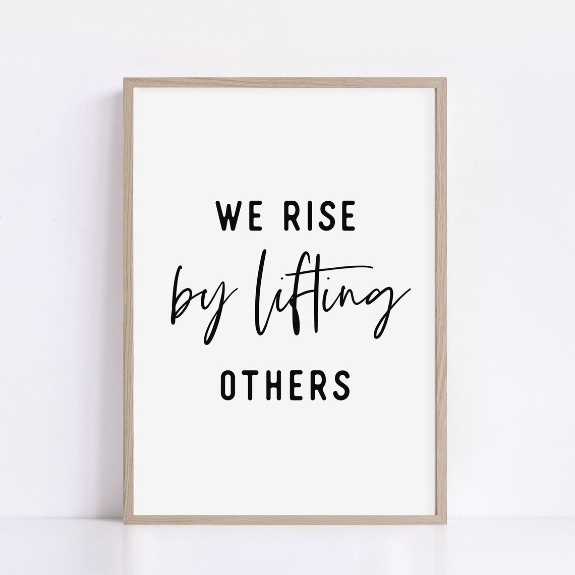 We Rise By Lifting Others Inspirational Poster Motivational Wall Art Printable Office Wall Decor Positive Quotes Poster - Image 2
