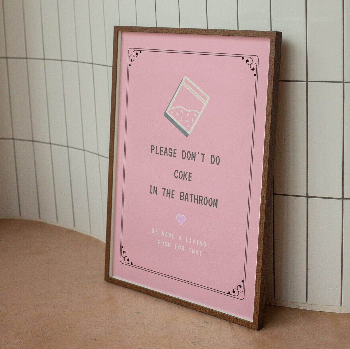 Please Don't Do Coke in the Bathroom Funny Party Poster Pink Decor - Image 2