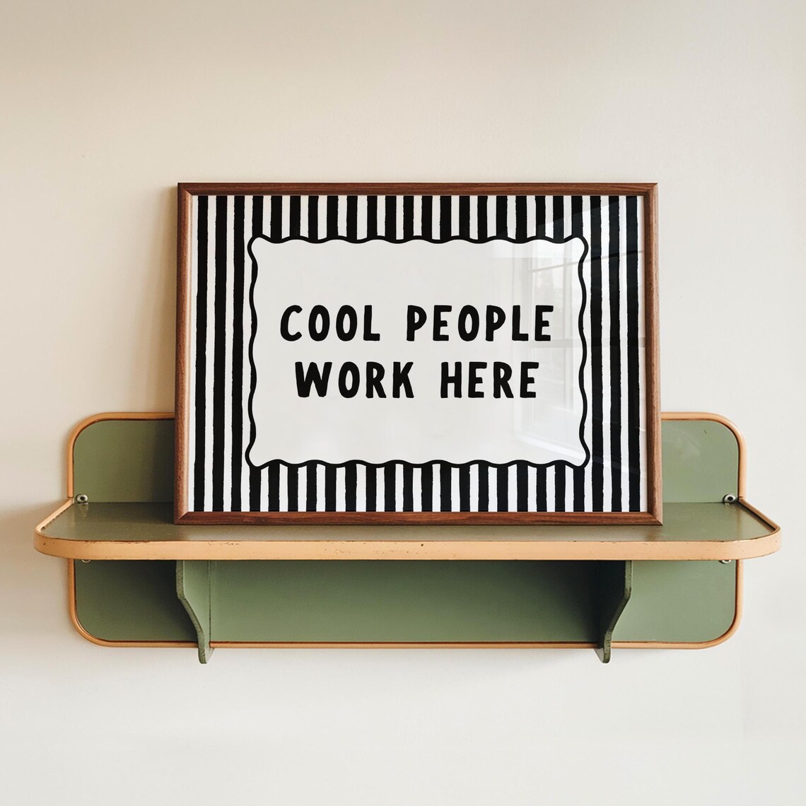 Cool People Work Here, Modern Office Decor