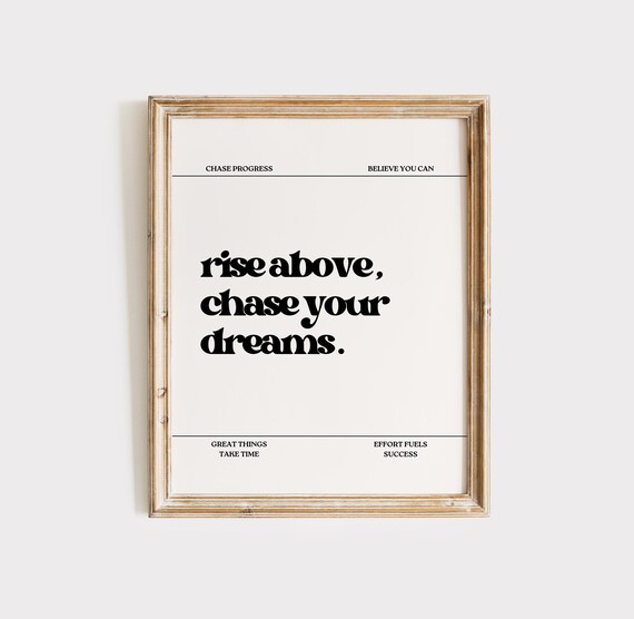 Rise Above Chase Your Dreams Bold Retro Typography Quote Poster