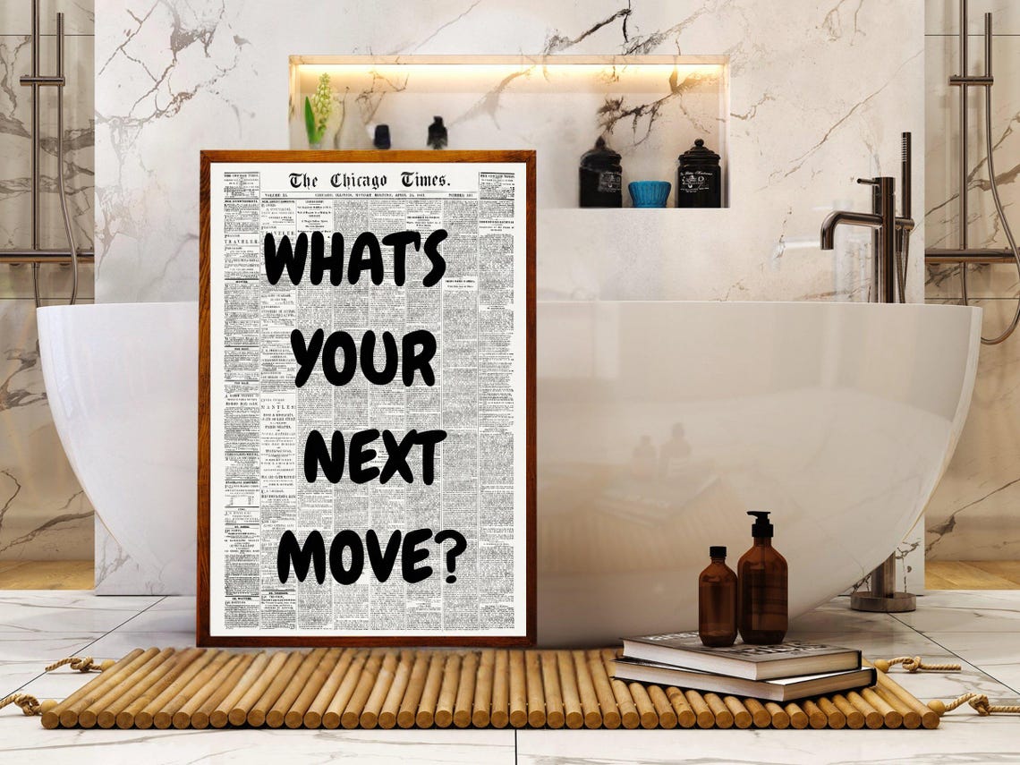 What's Your Next Move Bold Black Vintage Newspaper Quote Poster - Image 4