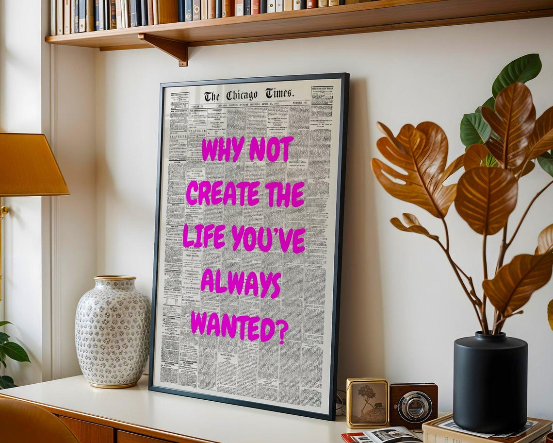 Why Not Create The Life You've Always Wanted Pink Quote Poster - Image 2