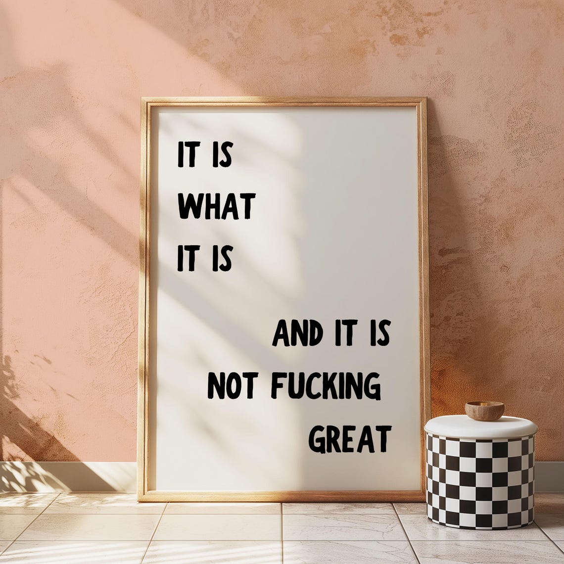 Sarcastic It Is What It Is Not Great Quote Typography Print Art