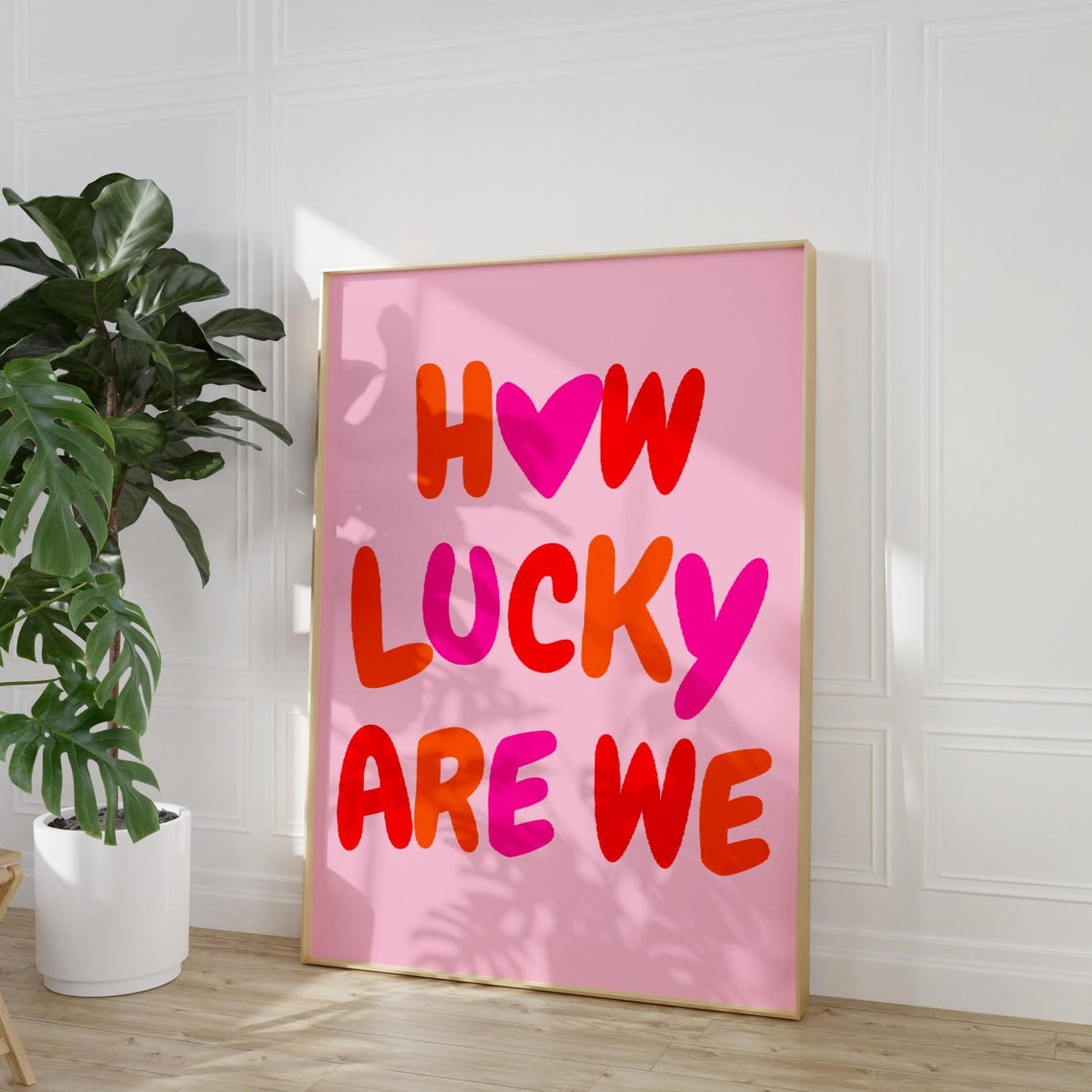 How Lucky Are We Heart Retro Multicolor Pink Quote Poster Decor - Image 3
