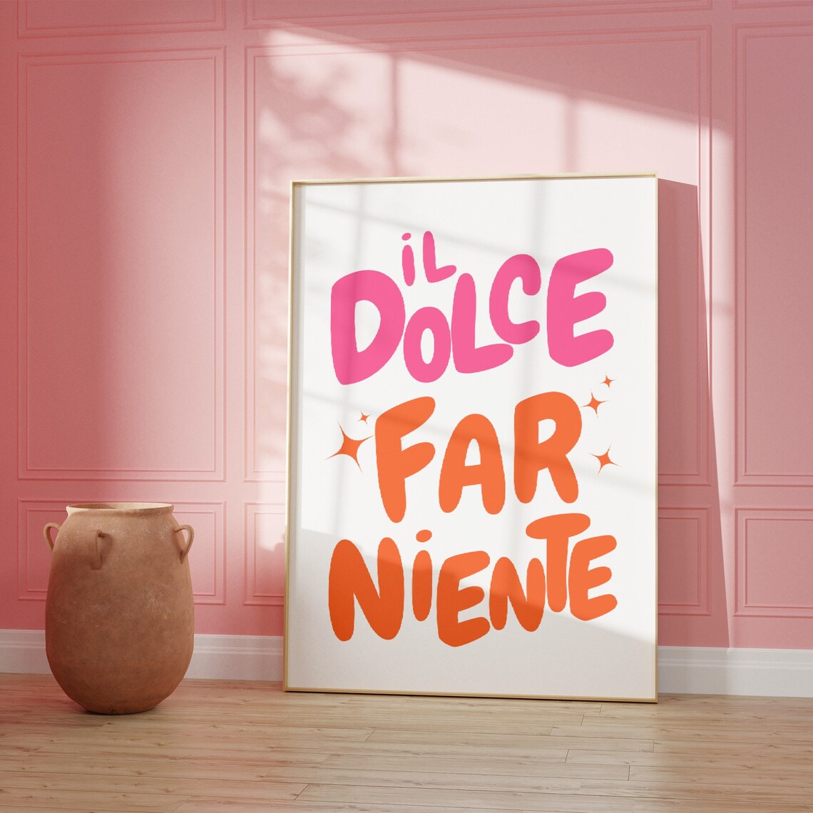 Il Dolce Far Niente Pink Orange Italian Dreamy Travel Quote Poster - Image 4