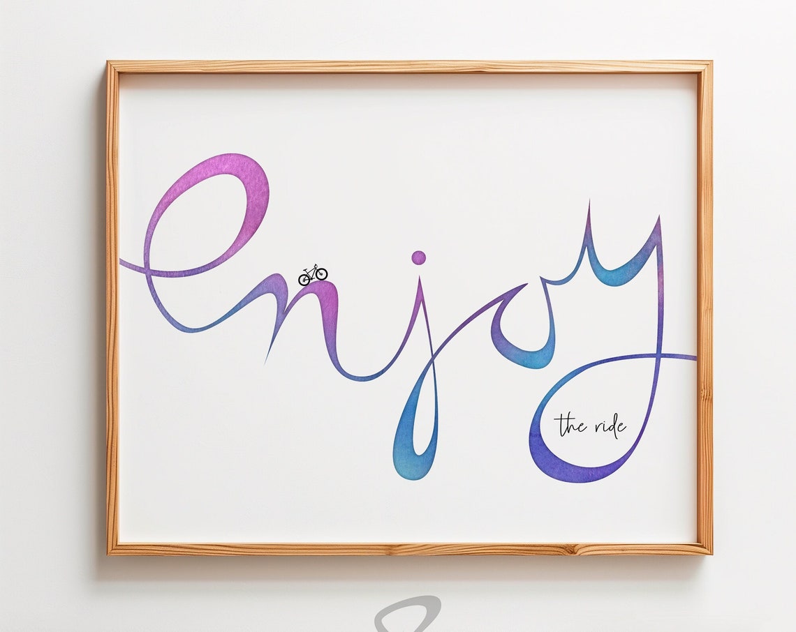 Enjoy The Ride Watercolor Script Bicycle Motivational Poster