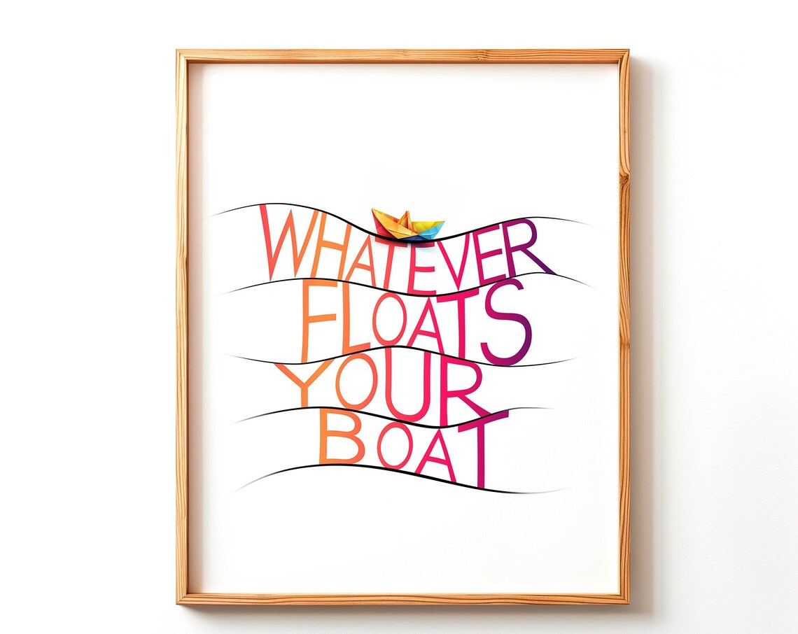 Whatever Floats Your Boat Paper Boat Colorful Wave Quote Poster