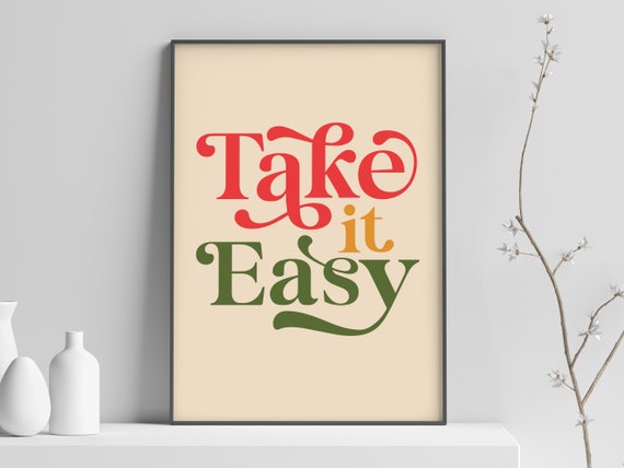 Take It Easy Retro Typography Art Print