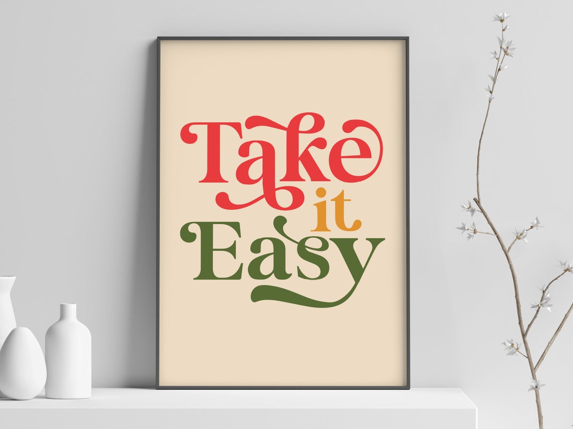 Take It Easy Retro Typography Art Print