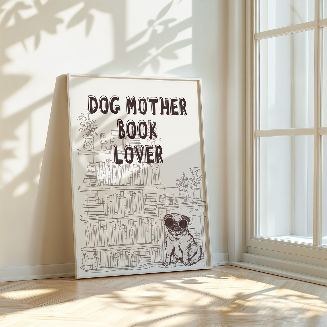 Dog Mother Book Lover Cute Pug Sunglasses Library Shelf Poster - Image 2