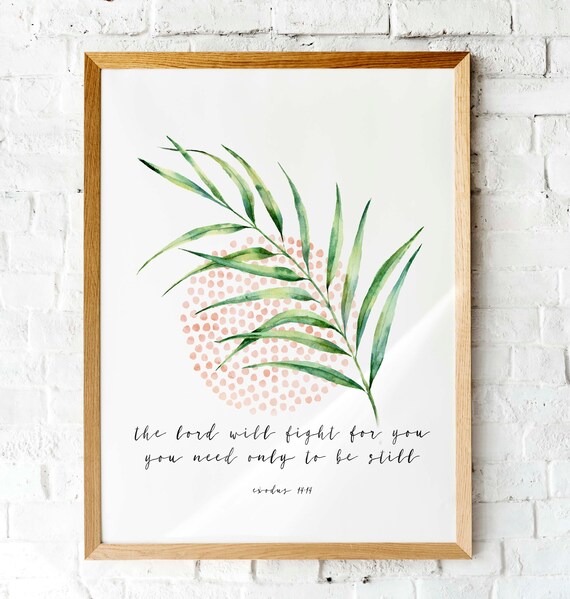 The Lord Will Fight For You Exodus 14v14 Watercolor Scripture Print
