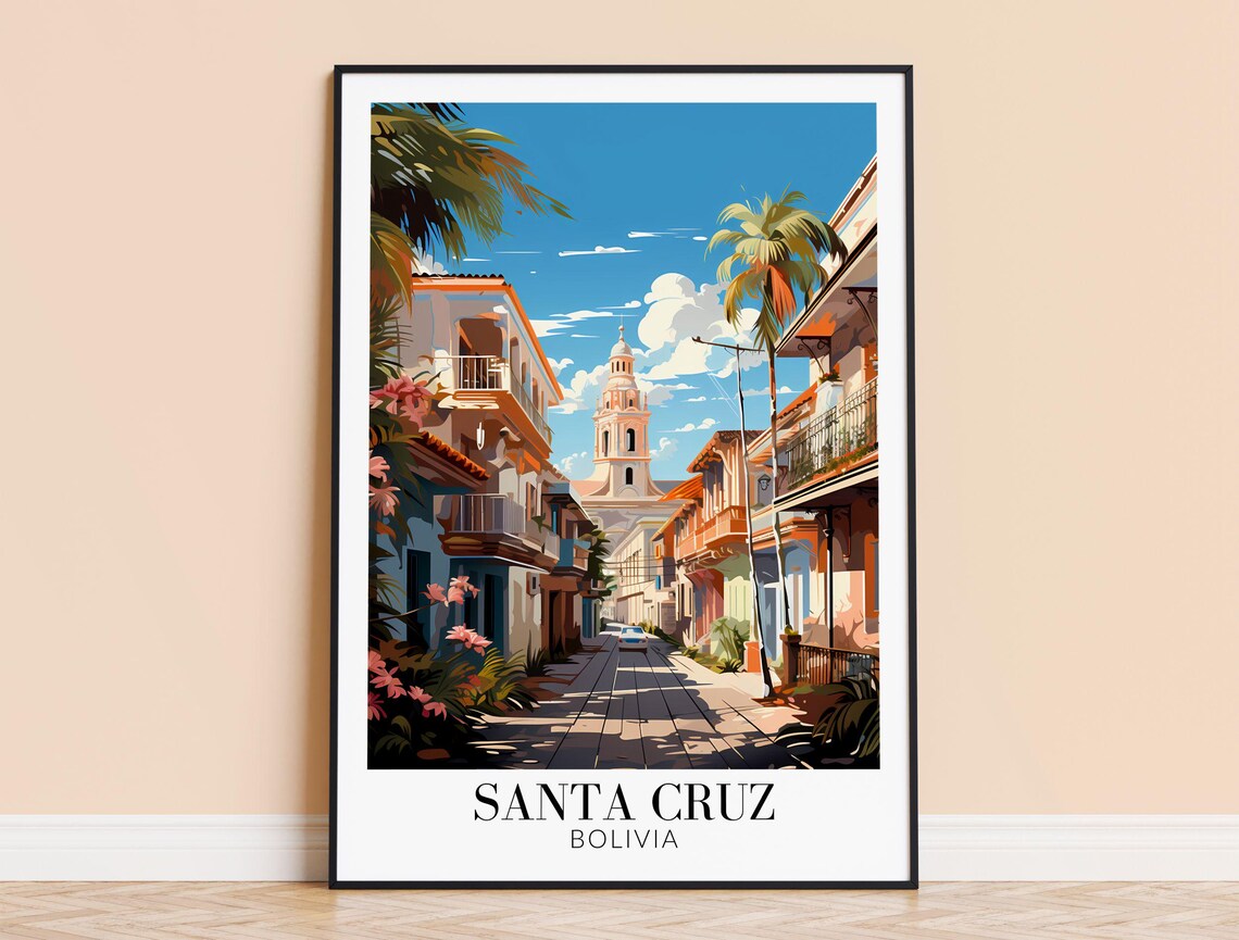 Santa Cruz Bolivia Colonial Street and Church Tower Travel Poster