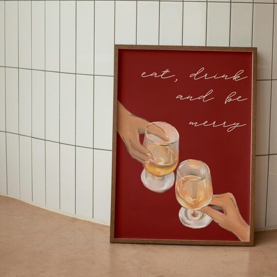Eat Drink and Be Merry Wine Glasses Holiday Party Christmas Poster