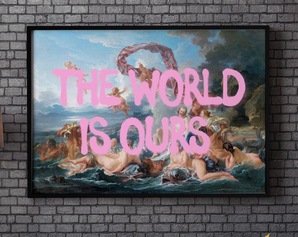 The World Is Ours Pink Graffiti Over Classical Cherub Painting Poster