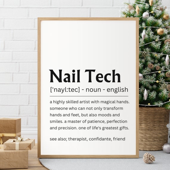 Nail Tech Definition Print Nail Tech Gifts Nail Technician Gifts Nail Salon Wall Decor Beauty Room Prints Nail Art Nail
