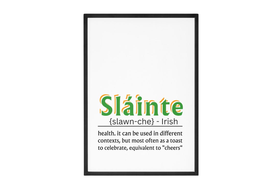 Slainte Irish Toast Dictionary Definition St Patrick Decor Poster - Image 7