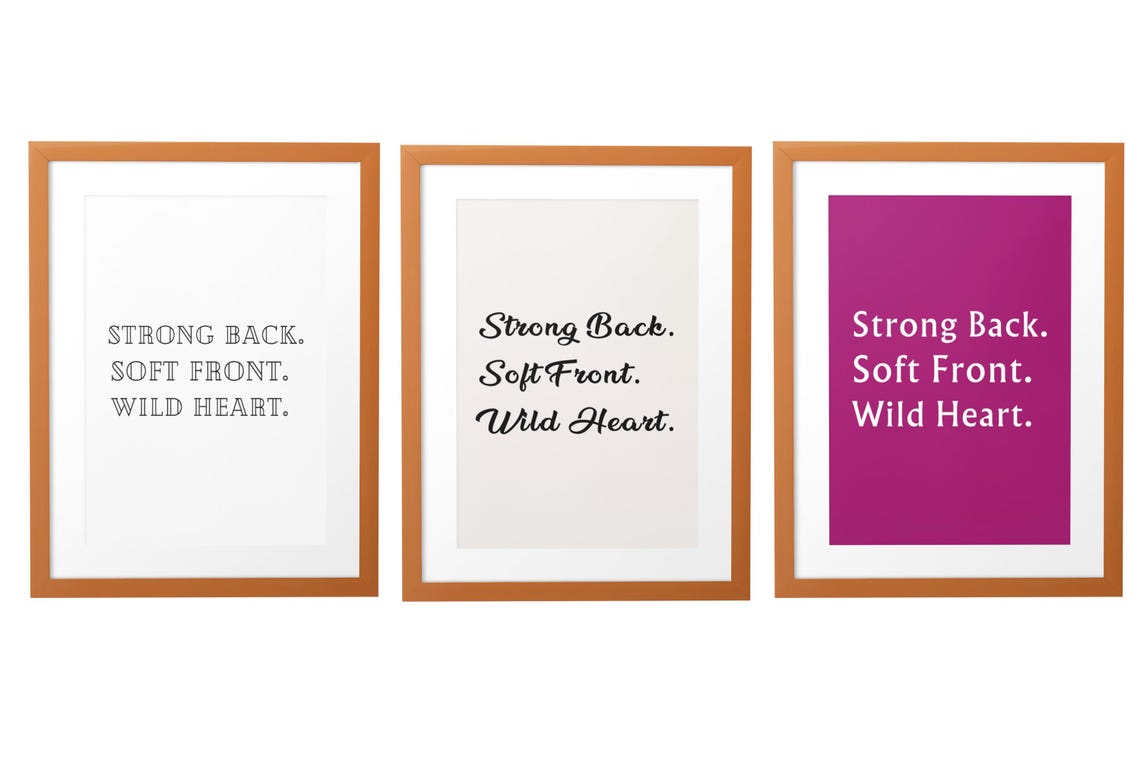Strong Back Soft Front Wild Heart Inspirational Script Poster - Image 4