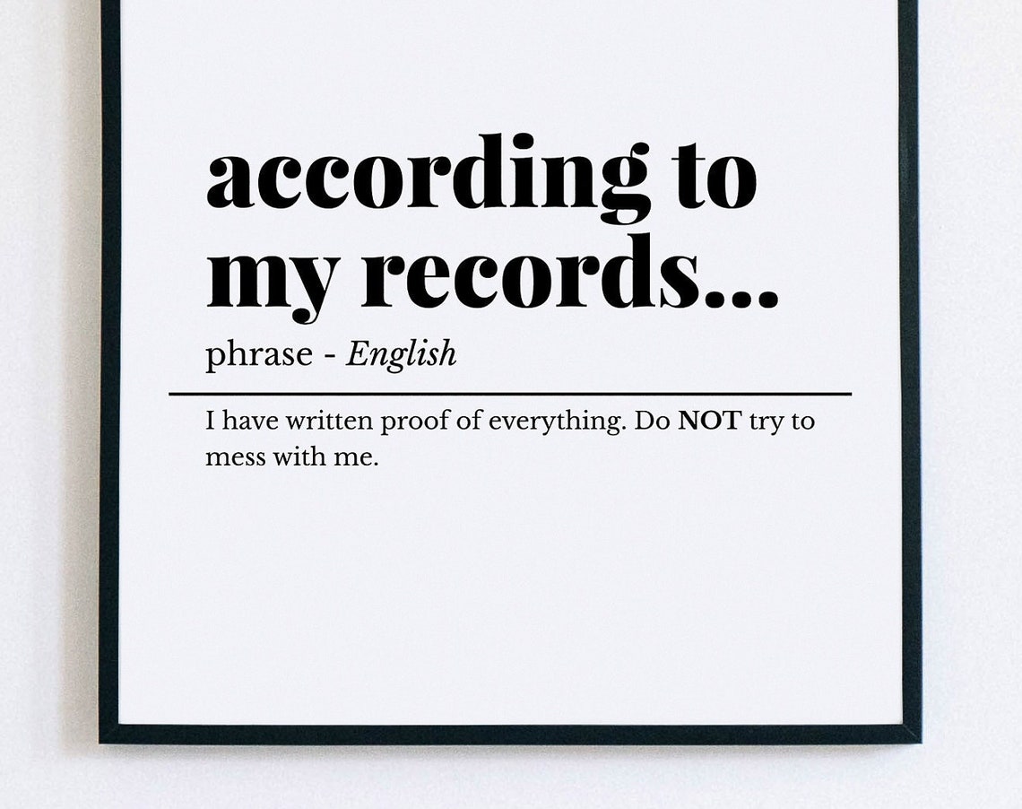 According to My Records Funny Office Definition Phrase Poster