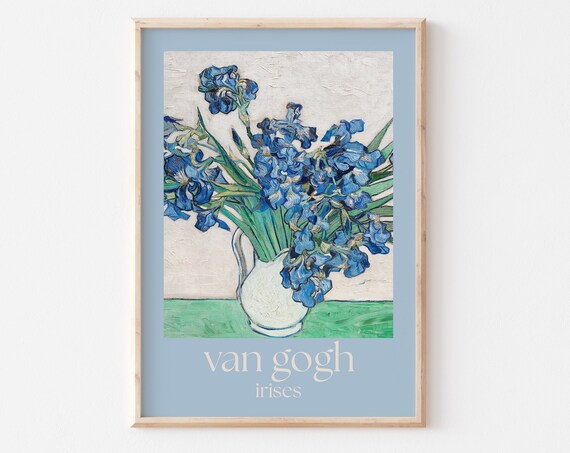 Van Gogh Poster Van Gogh Print Van Gogh Wall Art Van Gogh Picture Modern Van Gogh Print Vintage Van Gogh Art Irises