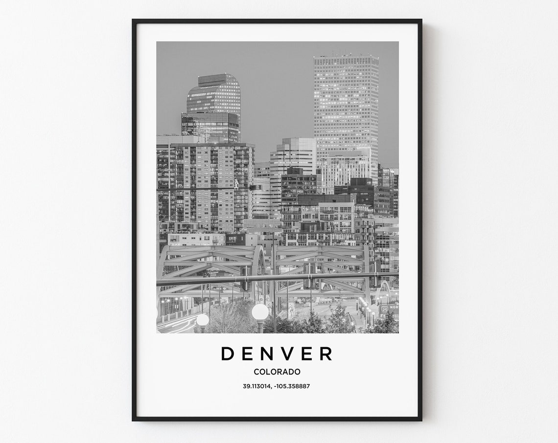 Denver Travel Poster Denver Print Denver Photo Print Black And White Photography Monochrome Travel Photography Colorado Travel