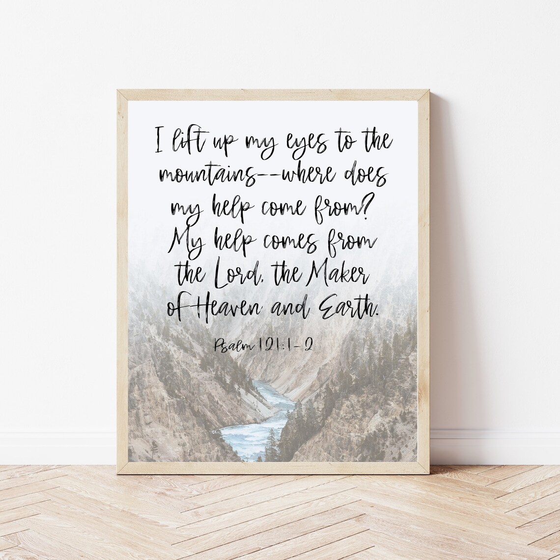 I Lift My Eyes To The Mountains Psalm 121 Mountain Photo Poster