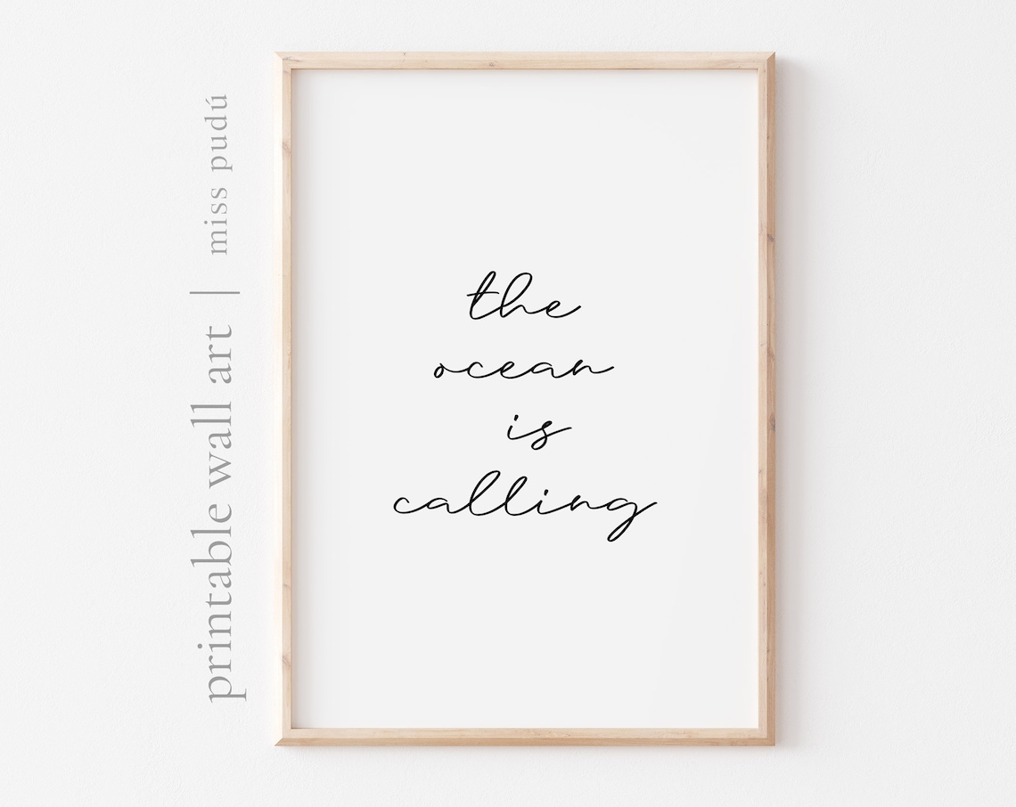 The Ocean Is Calling Sailing Quote Coastal Decor