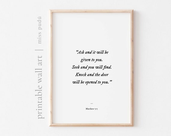 Matthew 77 Bible Verse Wall Art Ask Seek Knock Modern Bible Verse Scripture Wall Art Decor Digital Download