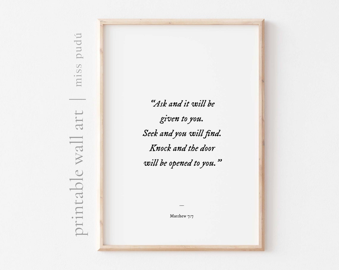 Matthew 77 Bible Verse Wall Art Ask Seek Knock Modern Bible Verse Scripture Wall Art Decor Digital Download