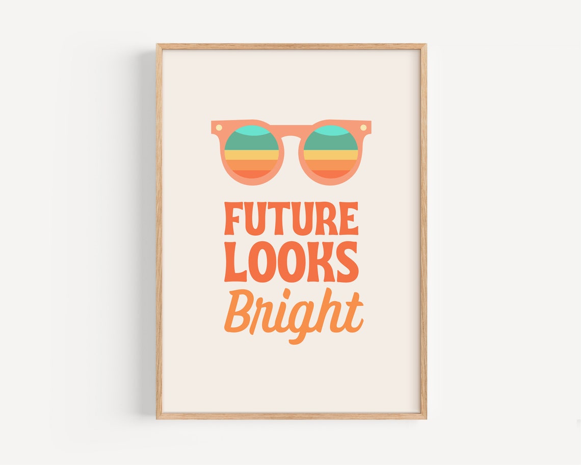 Retro Kids Poster Colorful Playroom Print Cute Rainbow Nursery Decor Future Looks Bright Phrase Groovy Sunglasses - Image 5
