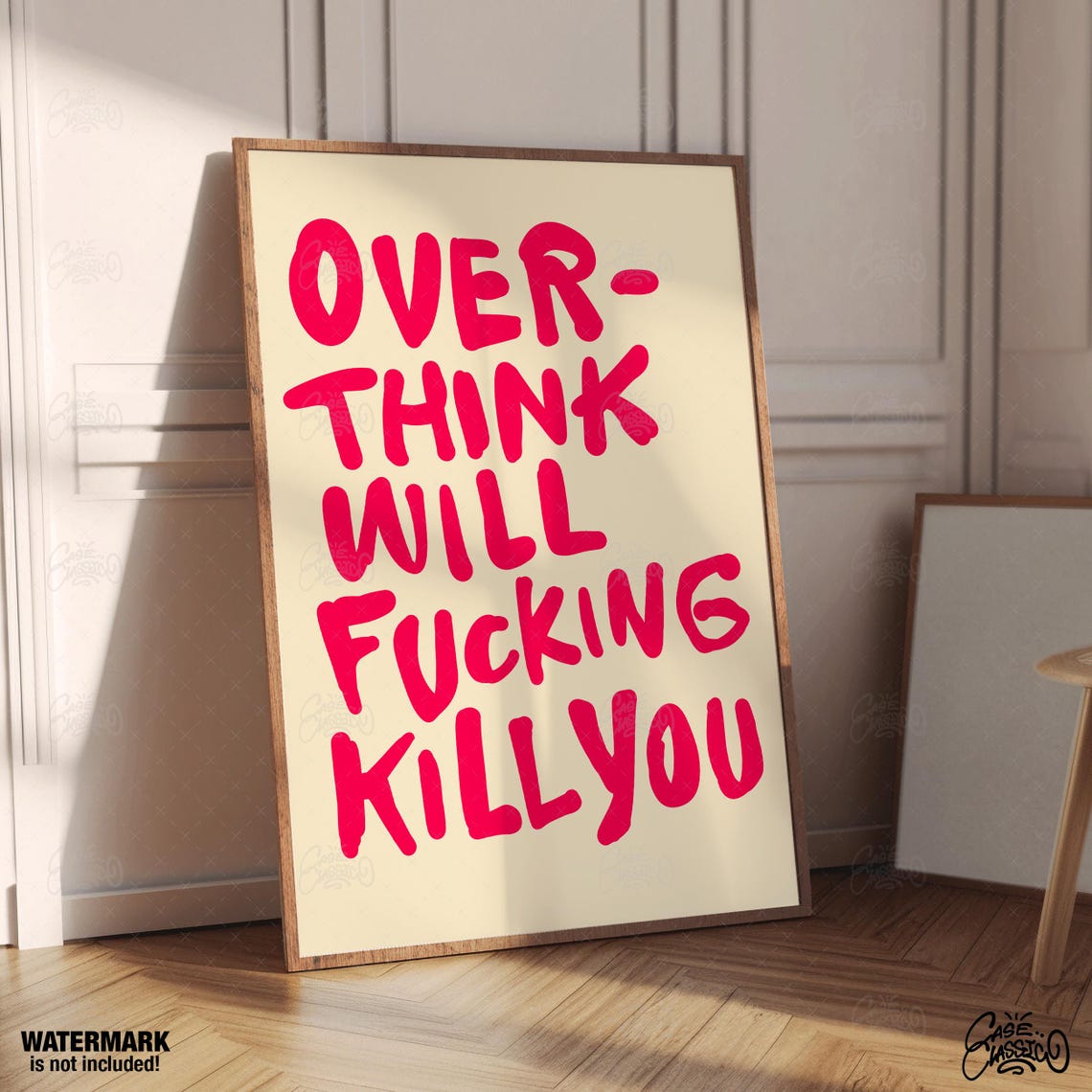 Overthink Will Fucking Kill You Bold Pink Statement Quote Poster - Image 3