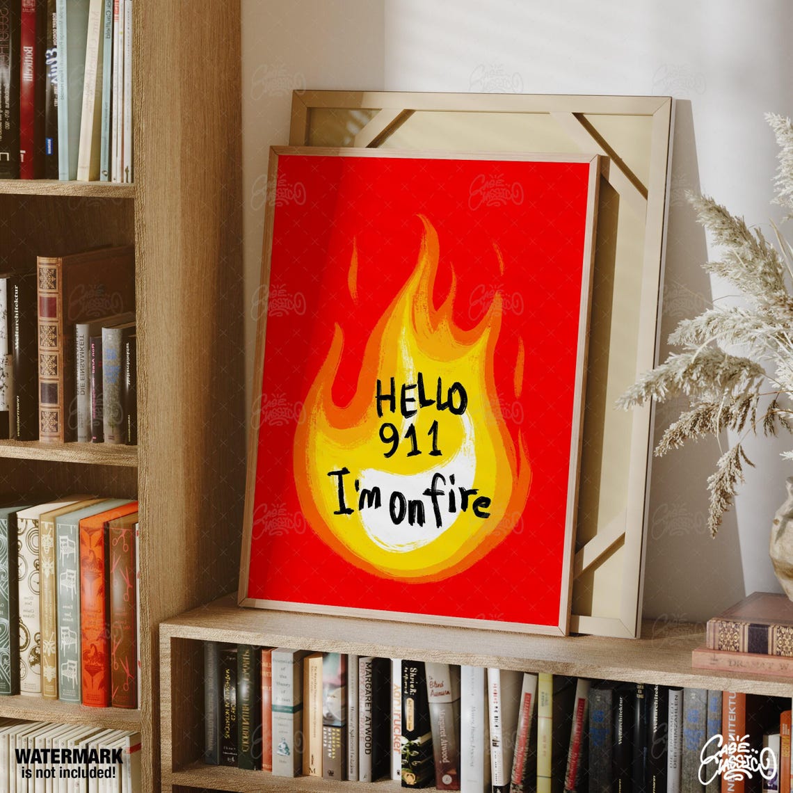 Cheeky Hello 911 I'm On Fire Burning Red Flame Statement Poster - Image 2
