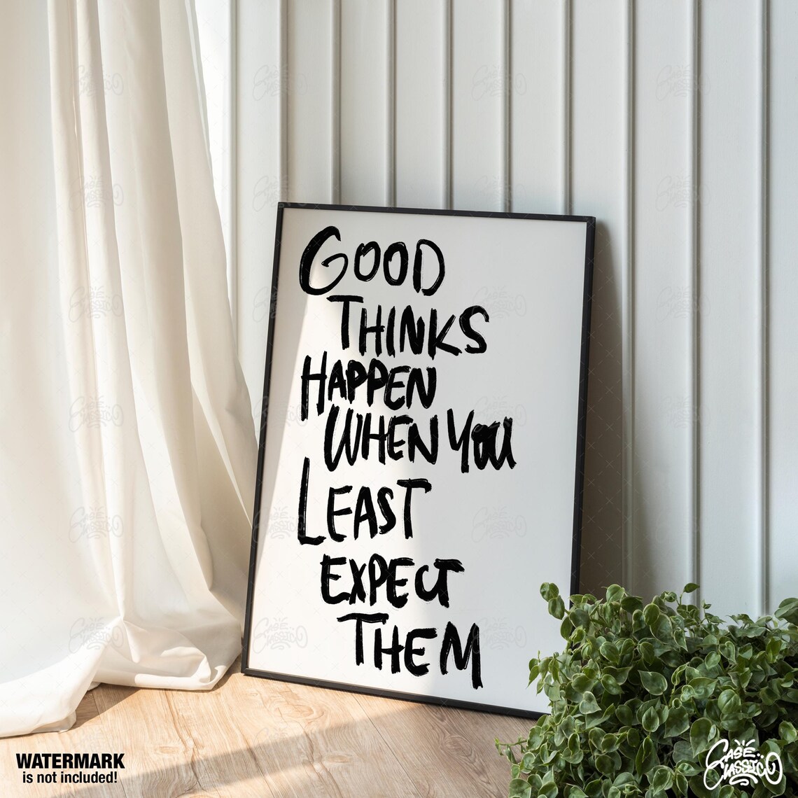 Good Things Happen When You Least Expect Them Inspirational Poster - Image 3