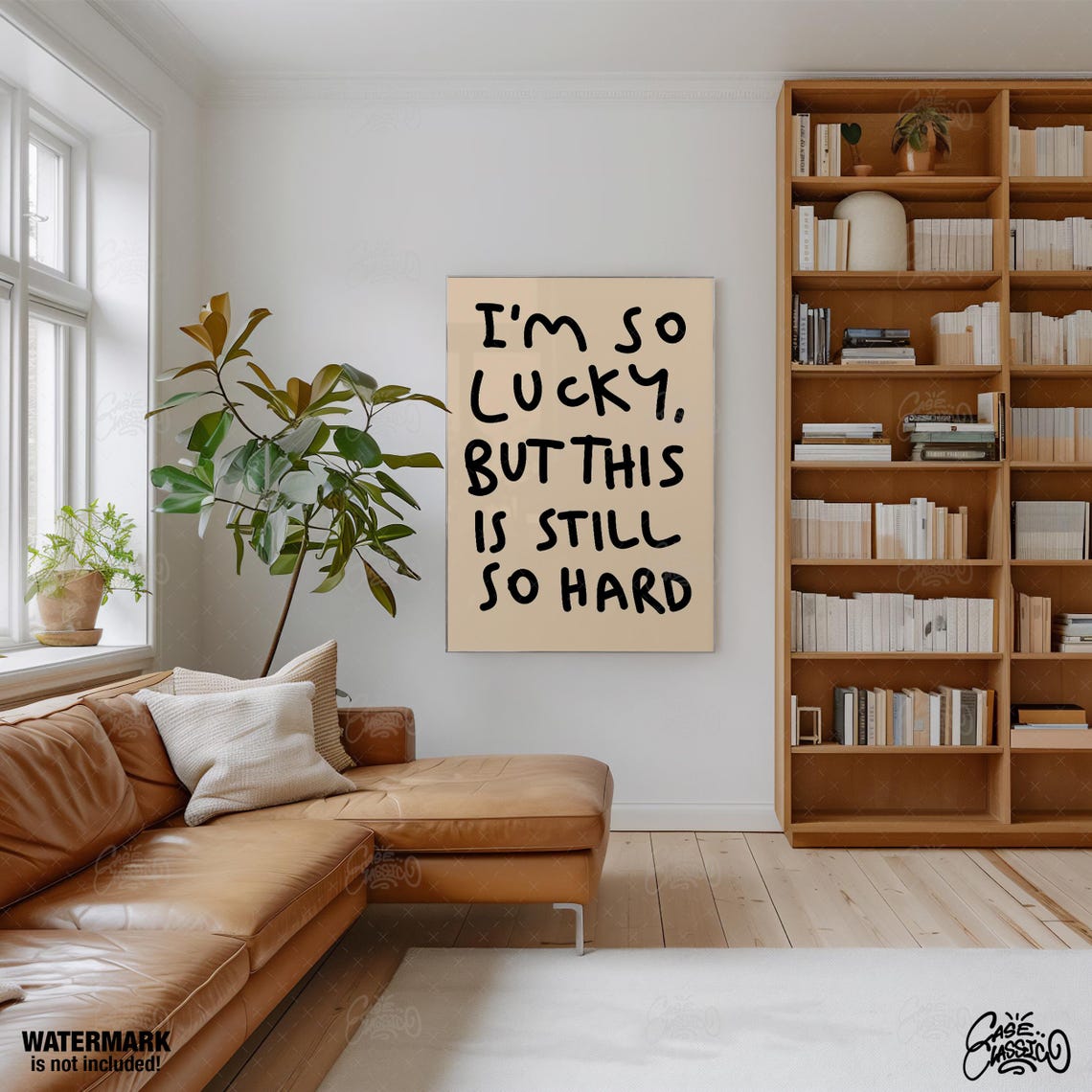 I'm So Lucky But This Is Still So Hard Brutally Honest Quote Poster - Image 4