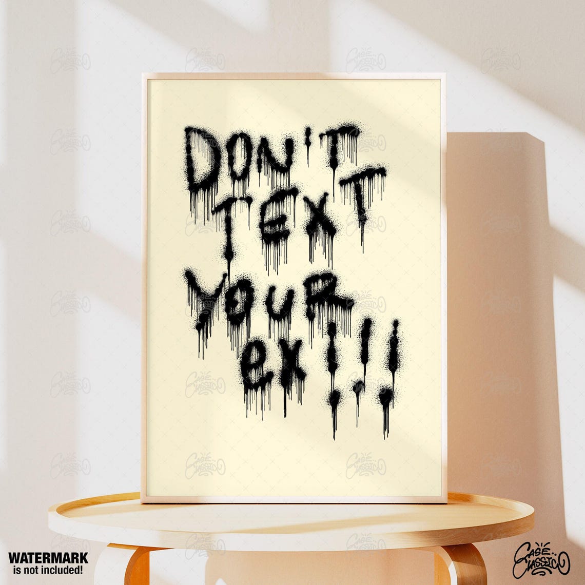 Don't Text Your Ex Dripping Black Graffiti Funny Quote Poster - Image 4