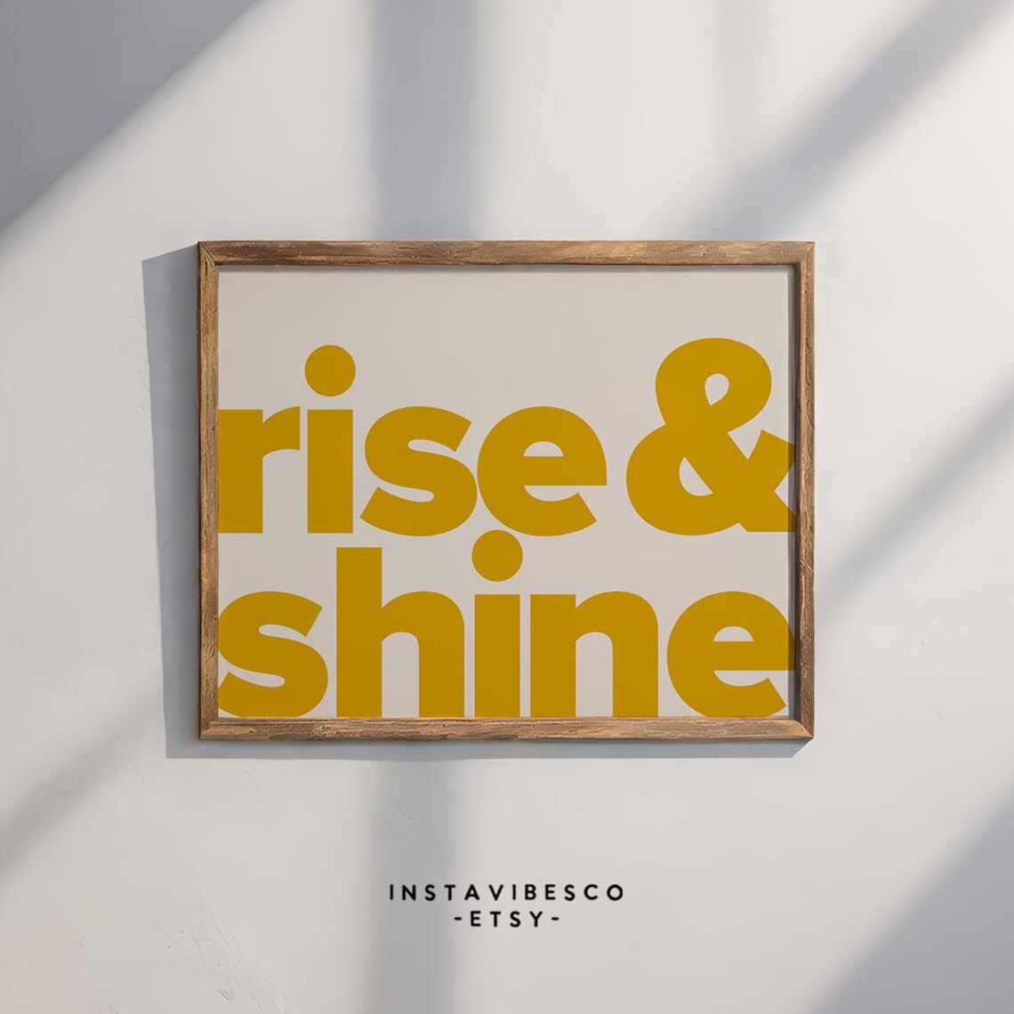 Rise and Shine Bold Mustard Typography Poster Kitchen Bedroom Wall Decor