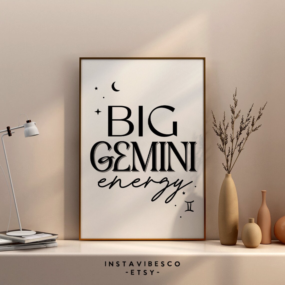 Big Gemini Energy Zodiac Sign Celestial Moon Stars Astrology Quote Poster