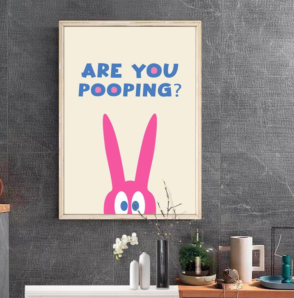 Are You Pooping Pink Bunny Funny Bathroom Sign Humor Wall Poster - Image 2