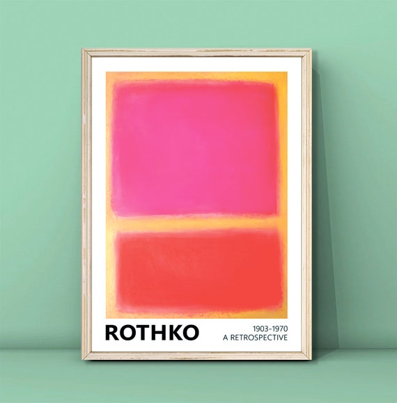 Mark Rothko Pink Red Yellow Print Art Exhibition Poster Rothko Reproduction Prints Minimalism Prints Art Rothko Wall Art