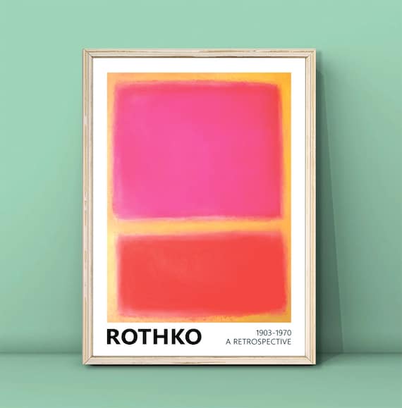 Mark Rothko Retrospective Exhibition Poster Pink Red Orange Abstract Color Art