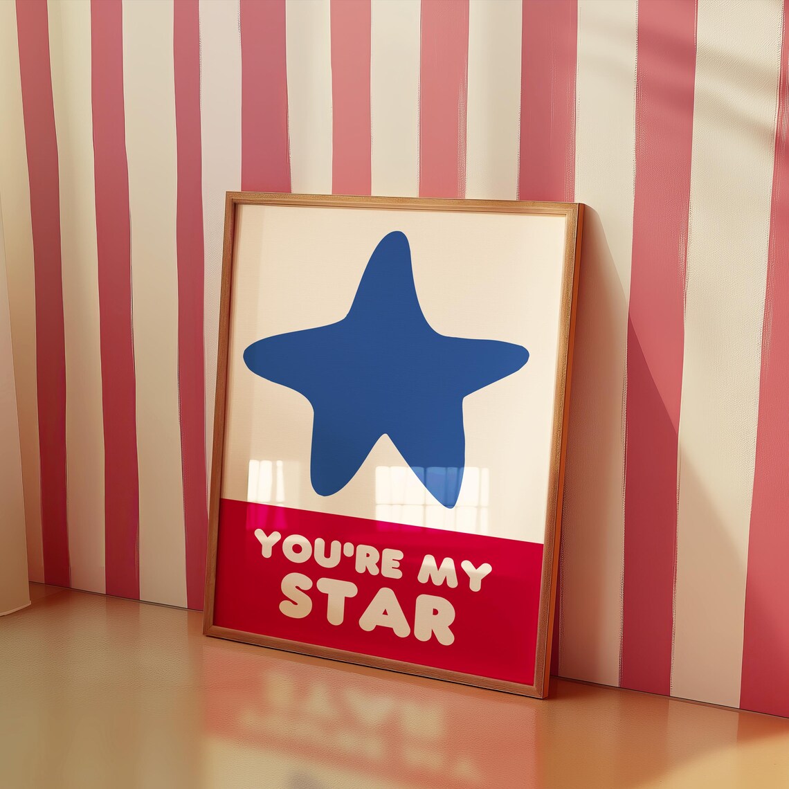You're My Star Big Blue Star Kids Nursery Playroom Art Poster