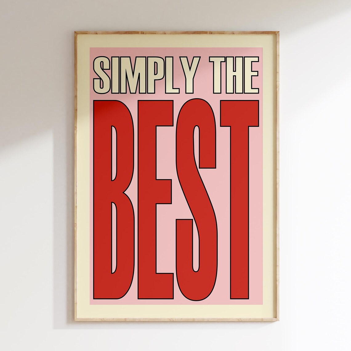Simply The Best Bold Red Cream Retro Typography Oversized Bold Type Poster