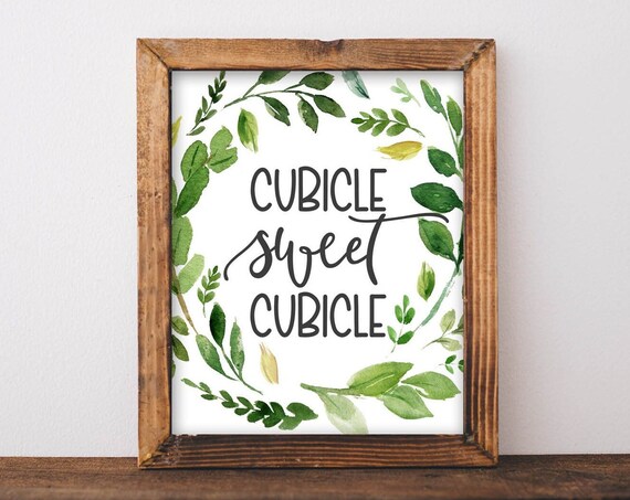Cubicle Sweet Cubicle Farmhouse Watercolor Greenery Office Quote Poster