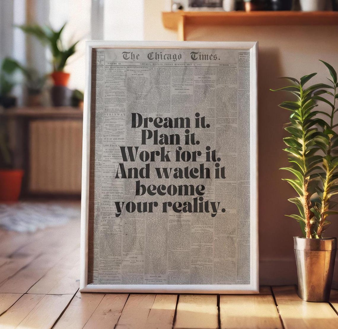 Chicago Times Vintage Newspaper Dream Plan Work Manifest Quote Poster