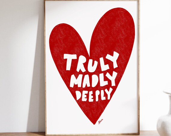 Truly Madly Deeply Big Red Heart Romantic Love Quote Wall Art