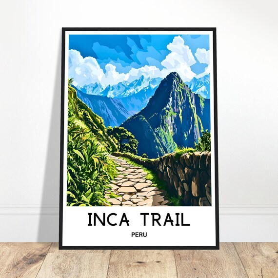 Inca Trail Peru Stone Path Andes Mountain View Travel Poster