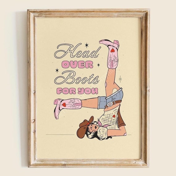 Over Boots For You Art Print Cowgirl Illustration Western Inspired Illustrated Poster Home Decor