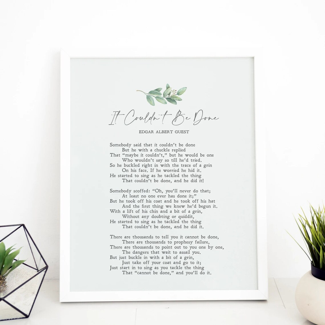 It Couldn't Be Done Edgar Albert Guest Poem Olive Branch Minimalist Poster